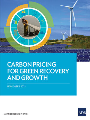 cover image of Carbon Pricing for Green Recovery and Growth